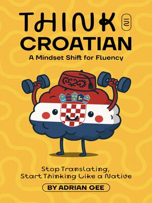 cover image of Think in Croatian